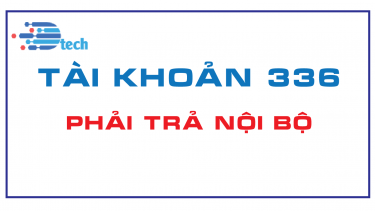 T&Agrave;I KHOẢN 336 - PHẢI TRẢ NỘI BỘ  (Th&ocirc;ng tư 200/2014/TT-BTC)